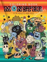 Coloring book Monster Doodles for Adults and Kids: Fun Easy and Relaxing Coloring Pages A Fun Activity Book For 5-12 Year 1079502025 Book Cover