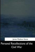Personal Recollections of the Civil War 1544661568 Book Cover