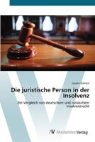 Die juristische Person in der Insolvenz 3639407156 Book Cover