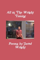All in the Wright Timing 1387000330 Book Cover