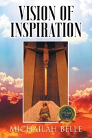 Vision of Inspiration B0C4D1F1L4 Book Cover