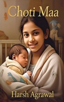 Choti Maa B0F3PB7F4W Book Cover