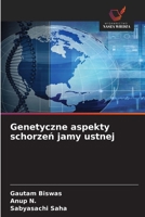 Genetyczne aspekty schorzen jamy ustnej (Polish Edition) 6630231155 Book Cover