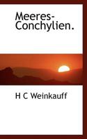 Meeres-Conchylien. 0530669536 Book Cover