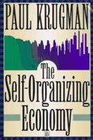 The Self-Organizing Economy 1557866988 Book Cover