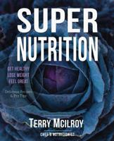 Super Nutrition 1913136086 Book Cover