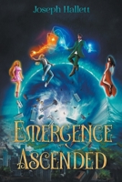 Emergence Ascended B0CS12P8MY Book Cover