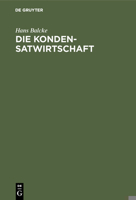 Die Kondensatwirtschaft (German Edition) 3486753843 Book Cover