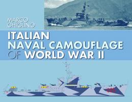 Italian Naval Camouflage of World War II 1526735393 Book Cover