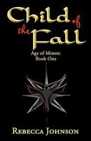 Child of the Fall: Book One of Age of Misten 1440143218 Book Cover
