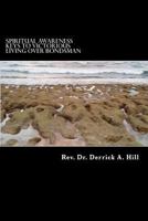 Spiritual Awareness Keys to Victorious Living Over Bondsman 1483947351 Book Cover