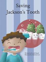 Saving Jackson's Tooth 1999110102 Book Cover