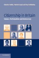 Citizenship in Britain: Values, Participation and Democracy 052153464X Book Cover