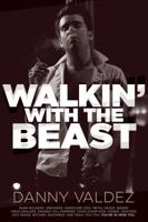 Walkin' with the Beast 0941543706 Book Cover