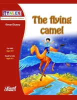 My Tales: The flying camel 6035037739 Book Cover