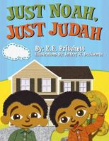 Just Noah, Just Judah: A Twinland Book 1482080672 Book Cover