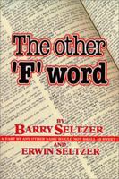 The Other 'F' Word 0966431308 Book Cover