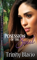 Possession of the Soul 1626011842 Book Cover