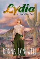 Lydia: A Legacy Thru Time B0CHLH9WZQ Book Cover