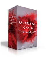 Mortal Coil Trilogy (Boxed Set): This Mortal Coil; This Cruel Design; This Vicious Cure 1534459855 Book Cover