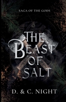 The Beast of Salt (Saga of the Gods) B0DGG2QLZJ Book Cover