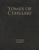 Tomes of Cthulhu 1974606937 Book Cover