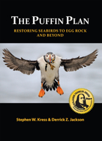 The Puffin Plan: Restoring Seabirds to Egg Rock and Beyond 1943431728 Book Cover