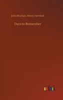 Days to Remember: The British Empire in the Great War 9354598293 Book Cover