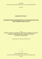 Merenptah V: Konservierungsarbeiten Und Herrichtung Des Grabungsplatzes 3935012349 Book Cover