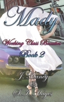 Mady (Working Class Beauties) B08GLWBVVS Book Cover