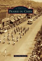 Prairie du Chien 0738583561 Book Cover