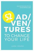 52 Adventures to Change Your Life 1719211558 Book Cover