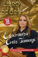 Libro de ORO de Esperanza Ortiz Tamayo B0BZF51PKL Book Cover