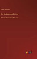 Der Shakespeare-Dichter: Wer wars? und Wie sah er aus? (German Edition) 3563431833 Book Cover