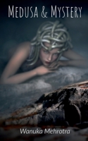 Medusa and MYSTERY 1636062431 Book Cover