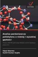 Analiza porównawcza polietylenu o niskiej i wysokiej gestosci (Polish Edition) 6209846262 Book Cover