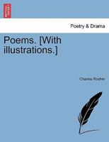 Poems. [With illustrations.] 1241069190 Book Cover
