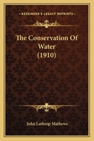 The Conservation of Water 1022085964 Book Cover