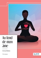 Au fond de mon âme 2385916665 Book Cover