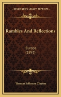Rambles And Reflections: Europe 1167020707 Book Cover