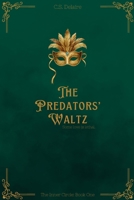 The Predators' Waltz (The Inner Circle) B0GNDDFXYL Book Cover