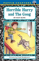 Horrible Harry and the Goog 0142407283 Book Cover