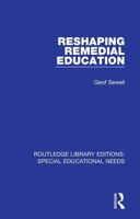 Reshaping Remedial Education 1138587168 Book Cover