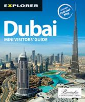 Dubai Mini Visitors' Guide, 3rd: Maximizing your holiday, minimizing your hand luggage 9948441028 Book Cover