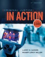 Criminal Justice in Action: The Core 0495913553 Book Cover