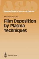 Film Deposition by Plasma Techniques 3642845134 Book Cover
