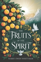Fruits of The Spirit B0F6K8XCPY Book Cover