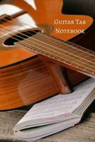 Guitar Tab Notebook 1600870724 Book Cover