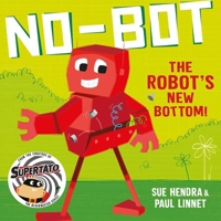 No-Bot The Robots New Bottom null Book Cover