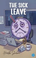 The Sick Leave 937542524X Book Cover